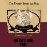 The Civil War Part I, Jeffrey Rogers Hummel