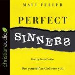 Perfect Sinners, Matt Fuller