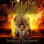Talin and the Tree: The Elimination The Elimination - Book 2, Stephanie DosSantos