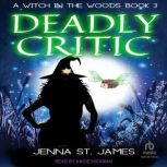 Deadly Critic, Jenna St. James
