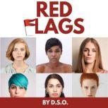 Red Flags, D.S.O.