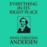 Everything in its Right Place, Hans Christian Andersen