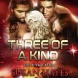 Three of a Kind, Susan Hayes