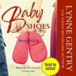 Baby Shoes, Lynne Gentry