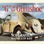 G Is for Gumshoe, Sue Grafton
