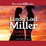 Resurrection, Linda Lael Miller