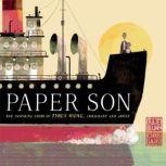 Paper Son: The Inspiring Story of Tyrus Wong, Immigrant and Artist, Julie Leung
