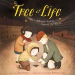 The Tree of Life How a Holocaust Sapling Inspired the World, Elisa Boxer