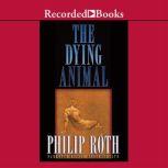 The Dying Animal, Philip Roth