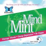 Mind Mint Manage Moods, Dump Depression, Be Happy, Ellen Chernoff Simon