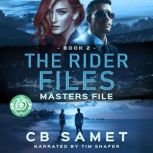 Masters File The Rider Files, Book 2, CB Samet