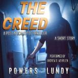 The Creed post-apocalyptic short story, WJ Lundy