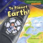 To Planet Earth!, Gina Bellisario