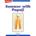 Summer with Papaji, Jyoti Singh Visvanath