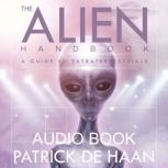 The Alien Handbook, Patrick De Haan