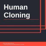 Human Cloning, Introbooks Team