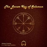 The Lesser Key of Solomon, Aleister Crowley