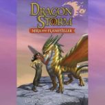 Dragon Storm #4: Mira and Flameteller, Alastair Chisholm