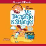 Ms. LaGrange Is Strange, Dan Gutman