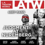 Judgment at Nuremberg, Abby Mann