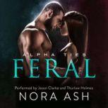 Feral A Dark Omegaverse Romance, Nora Ash