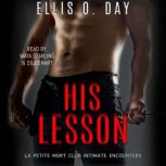 His Lesson A second chance, BDSM, erotic romance, Ellis O. Day