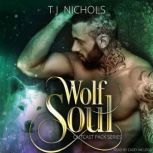 Wolf Soul mm shifter romance, TJ Nichols