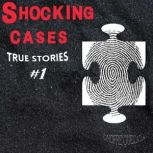 Shocking Cases True Stories # 1, Onofre Quezada