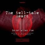 The Tell-tale Heart, Edgar Allan Poe