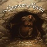 The Gnawer of Rocks, Louise Flaherty