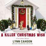 A Killer Christmas Wish Cat Latimer #7, Lynn Cahoon