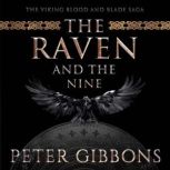 The Raven and The Nine, Peter Gibbons