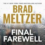 Final Farewell, Brad Meltzer