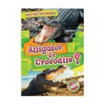 Alligator or Crocodile?, Christina Leaf