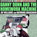 Danny Dunn and the Homework Machine, Jay Williams