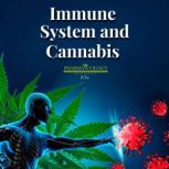 Immune system and cannabis, Pharmacology University