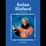 Guion Bluford: Space Explorer, Linda Barr