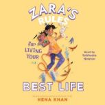 Zara's Rules for Living Your Best Life, Hena Khan