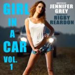 Girl in a Car Vol. 1 Cowboys and Married Men, Jennifer Grey