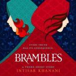Brambles A Thorn Short Story, Intisar Khanani