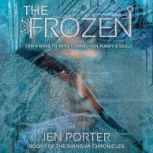 The Frozen, Jen Porter