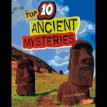 Top 10 Ancient Mysteries, Lori Polydoros