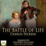 The Battle Of Life, Charles Dickens