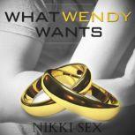 What Wendy Wants, Nikki Sex