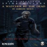A Watcher by the Dead, Ambrose Bierce