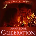 Celebration, Anna Lowe