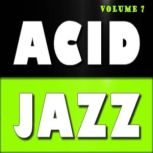 Acid Jazz, Vol. 7, Antonio Smith