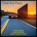 One-Act Plays, Charles Dickens