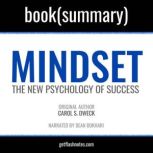 Mindset by Carol S. Dweck - Book Summary The New Psychology of Success, FlashBooks