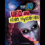 Top 10 UFO and Alien Mysteries